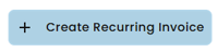 Create Recurring Invoice Button