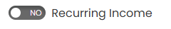 Recurring Income Toggle